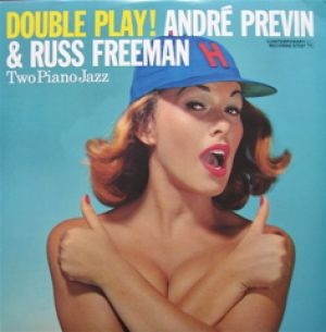 安德烈‧普列文：雙重演出！ ( LP )<br>Andre Previn & Russ Freeman：Double Play!示意圖